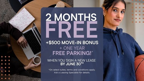 A promotional image offering 2 months free with a $500 move-in bonus and one year free parking when signing a new lease by June 30th.