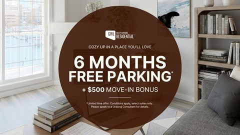 An advertisement for 6 months free parking and a $500 move-in bonus.