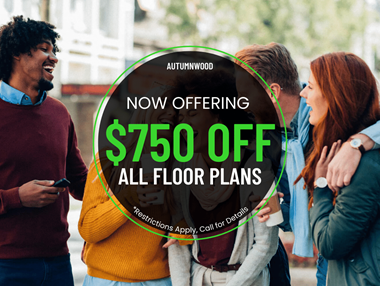 Get $750 OFF all floor plans at Autumnwood Apartment Homes! Restrictions apply, call for details.