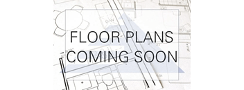 A sign that says "Floor Plans Coming Soon" is displayed over a background of architectural drawings.