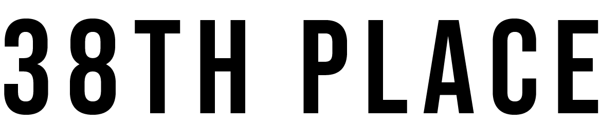 The image displays the text "38TH PLACE" in large, bold letters.