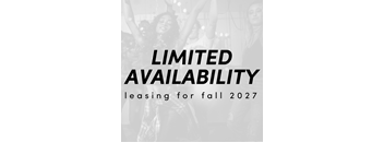 A black and white image with text that reads "Limited Availability leasing for fall 2027".