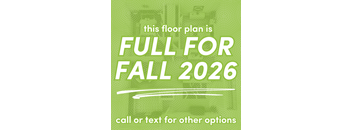 A green poster stating that the floor plan is full for fall 2026 and provides contact information for other options.
