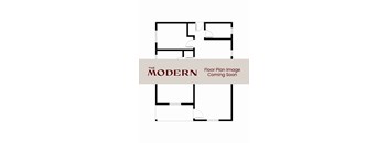 A poster with a floor plan and text that reads "The Modern Coming Soon".