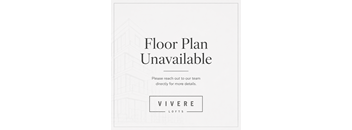 A Vivere Lofts floor plan is unavailable.