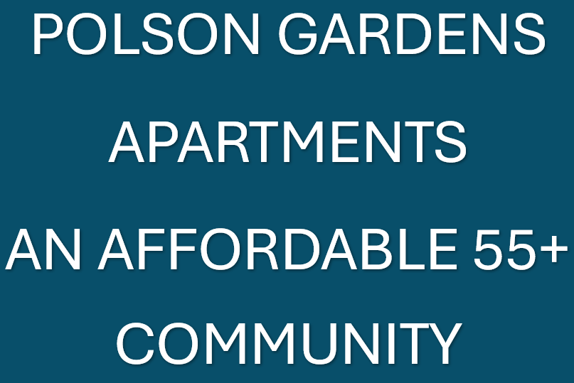 Polson Gardens Apartments is an affordable 55+ community.