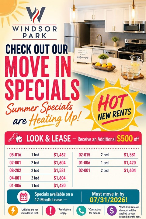A flyer for Windsor Park advertising their summer move in specials and new rent prices.