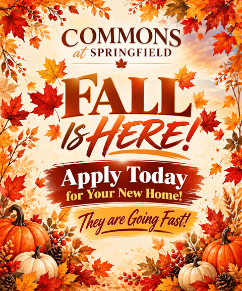 A poster advertising a new home at Commons at Springfield with a fall theme.