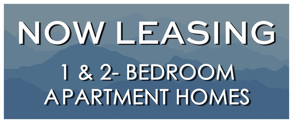 a blue background with mountains in the background and the words now leasing and 2 bedroom apartment homes