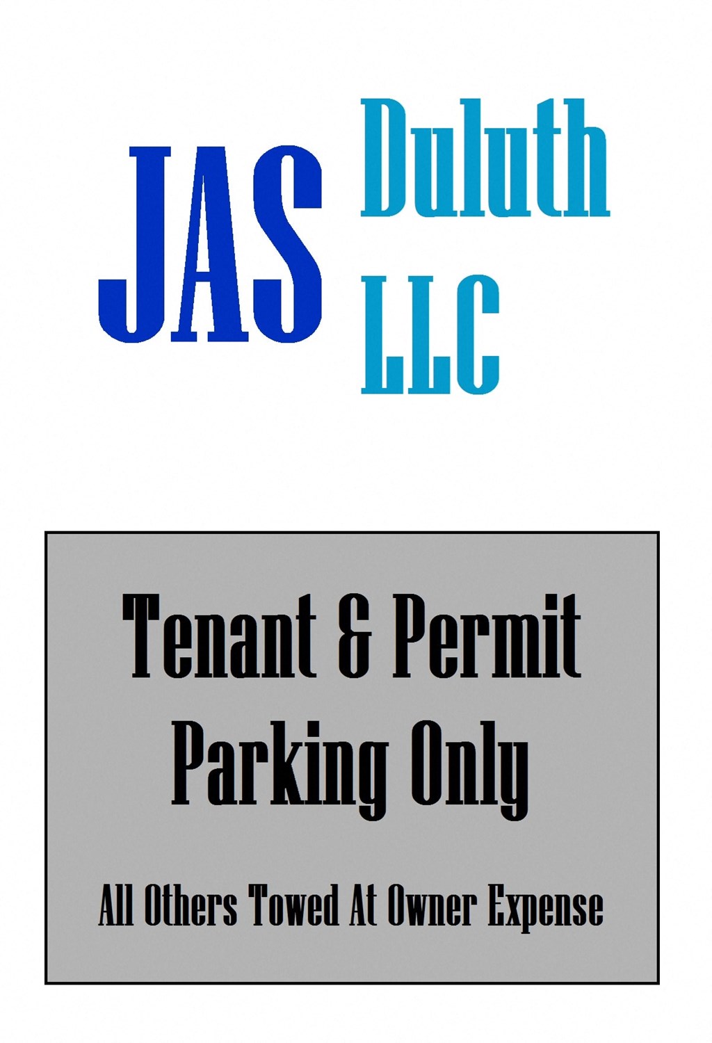 all others towed at owner expense sign