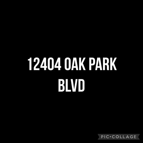The image displays the text "12404 OAK PARK BLVD" on a black background.