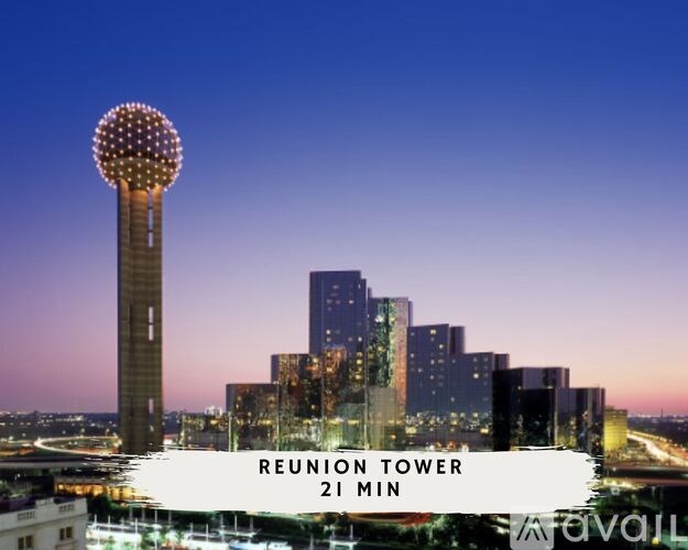 A tall building with a round top is called Reunion Tower and it is 21 minutes away.
