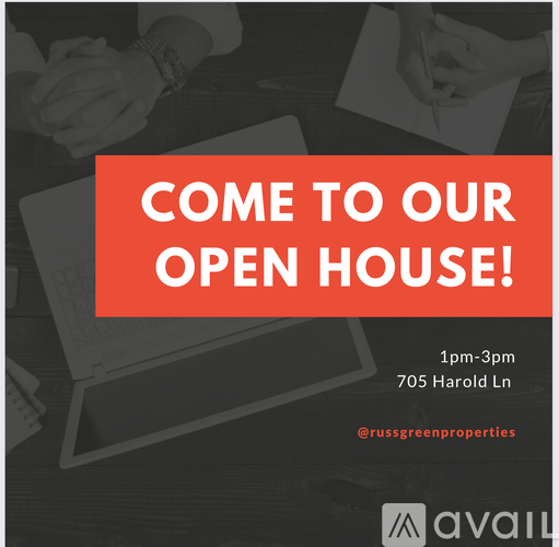 An advertisement for an open house event at 705 Harold Ln from 1pm-3pm.