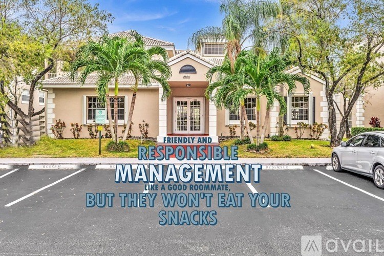 A house with a sign that says "Friendly and Responsible Management like a good roommate, but they won't eat your snacks".