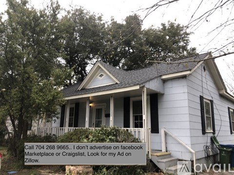 A house with a sign in front that says "Call 704 268 9665. I don't advertise on facebook Marketplace or Craigslist, Look for my Ad on Zillow."
