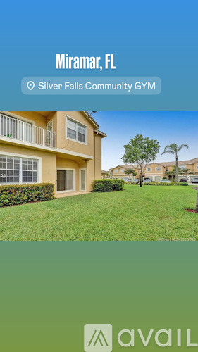 A real estate advertisement for a Silver Falls Community Gym in Miramar, FL.
