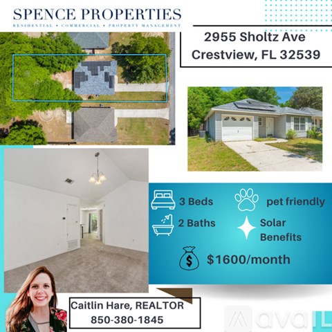 A real estate advertisement for a property at 2955 Sholtz Ave, Crestview, FL 32539, listing features such as 3 beds, 2 baths, pet friendly